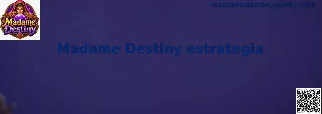 Pantalla de Madame Destiny estrategia