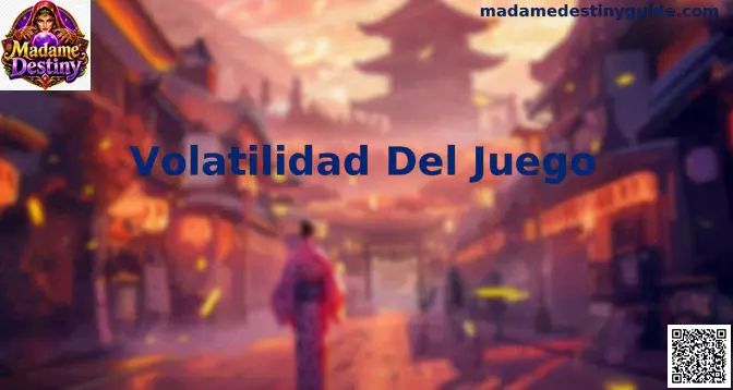 Volatilidad del juego Madame Destiny Slot