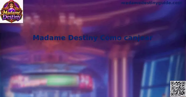 Guía de Canje de Códigos de Madame Destiny en México