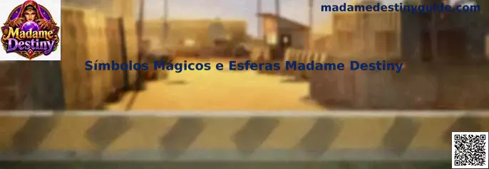Símbolos Mágicos e Esferas Madame Destiny