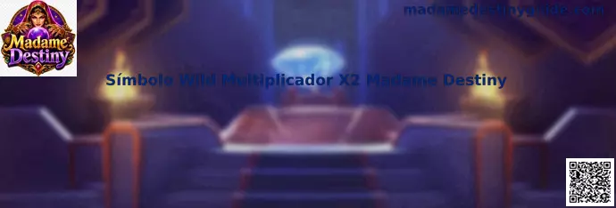 Símbolo Wild Multiplicador X2 Madame Destiny