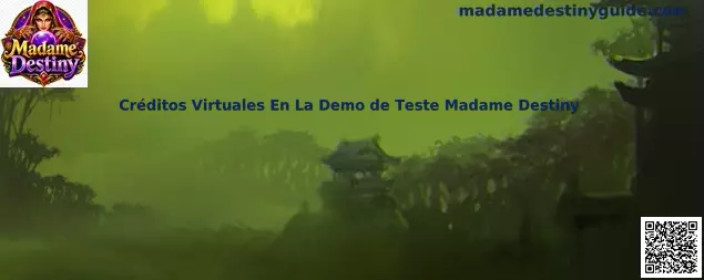 Créditos Virtuales En La Demo de Teste Madame Destiny