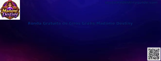 Ronda Gratuita de Giros Grátis Madame Destiny
