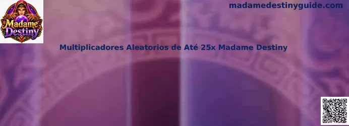 Multiplicadores Aleatorios de Até 25x Madame Destiny