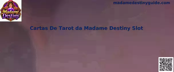 Cartas De Tarot da Madame Destiny Slot