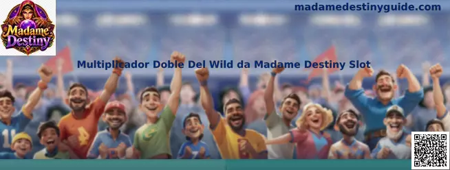 Multiplicador Doble Del Wild da Madame Destiny Slot