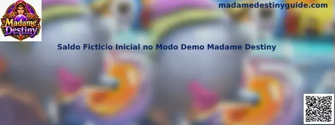 Saldo Ficticio Inicial no Modo Demo Madame Destiny