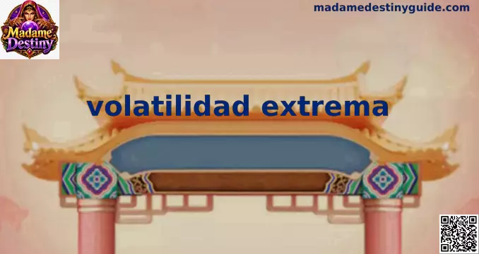 Volatilidad Extrema en el juego Madame Destiny
