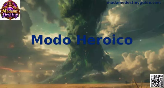 Modo Heroico Madame Destiny