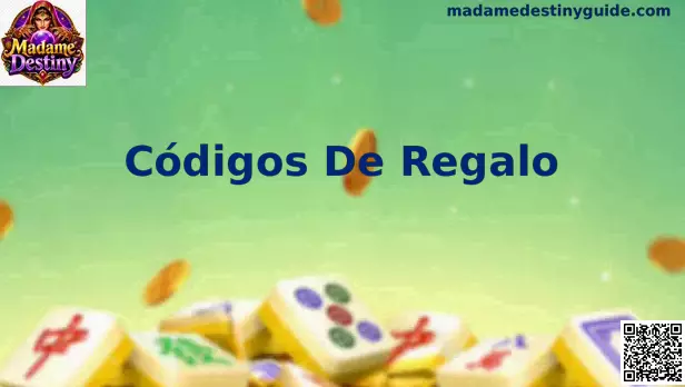 Códigos de Regalo Madame Destiny