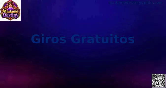 Giros Gratuitos Madame Destiny