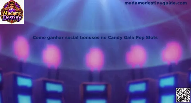 Candy Gala Pop Slots social bonuses guía México